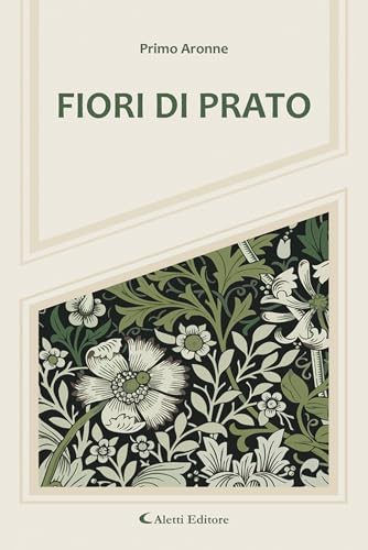 Fiori di prato (Il paese della poesia) von Aletti editore