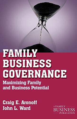 Family Business Governance: Maximizing Family and Business Potential (A Family Business Publication) von MACMILLAN