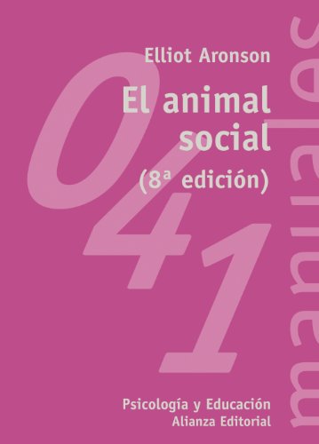 El animal social (El libro universitario - Manuales, Band 41) von Alianza Editorial