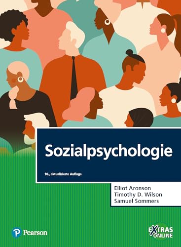 Sozialpsychologie (Pearson Studium - Psychologie) von Pearson Studium