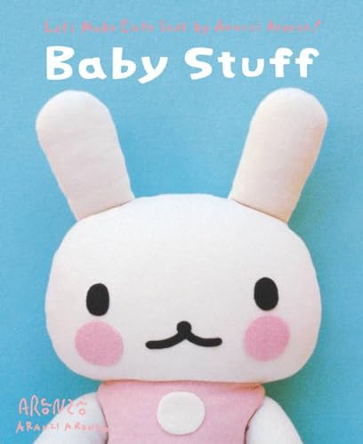 Baby Stuff: Let's Make Cute Stuff