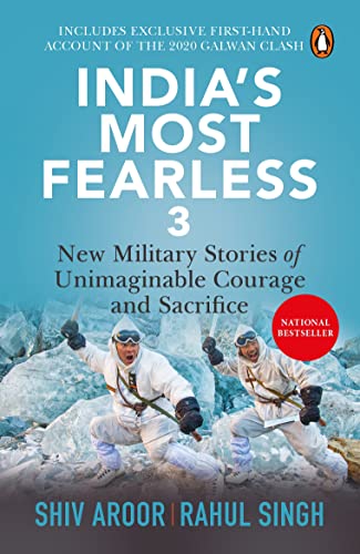 India's Most Fearless 3: New Military Stories of Unimaginable Courage and Sacrifice von Penguin Ebury Press