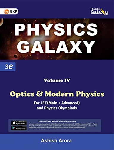 Physics Galaxy: Vol. IV - Optics & Modern Physics (3rd edition) by Ashish Arora von CL Educate Limited