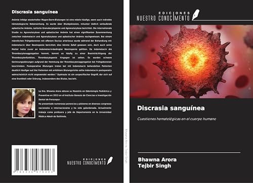 Discrasia sanguínea: Cuestiones hematológicas en el cuerpo humano von Ediciones Nuestro Conocimiento