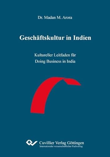 Geschäftskultur in Indien: Kultureller Leitfaden für Doing Business in India