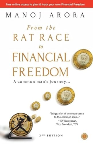 From the Rat Race to Financial Freedom (Second Edition) von Jaico