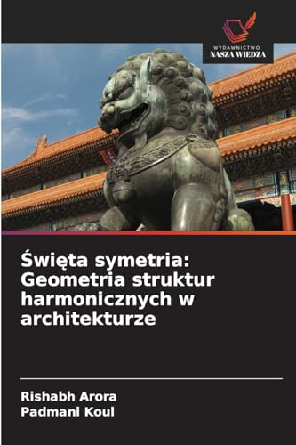 ¿wi¿ta symetria: Geometria struktur harmonicznych w architekturze