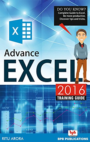 Advance Excel 2016 Training Guide von BPB Publications