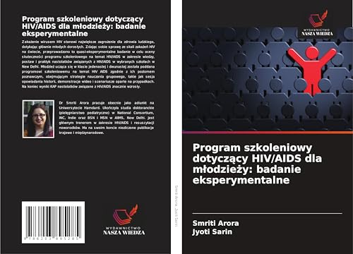 Program szkoleniowy dotycz¿cy HIV/AIDS dla m¿odzie¿y: badanie eksperymentalne von Wydawnictwo Nasza Wiedza
