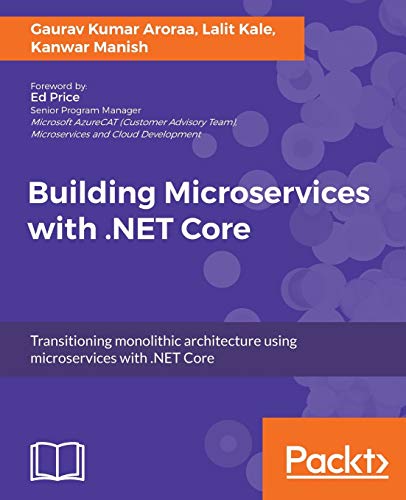 Building Microservices with .NET Core von Packt Publishing