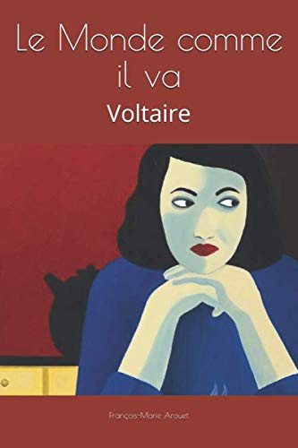 Le Monde comme il va: Voltaire