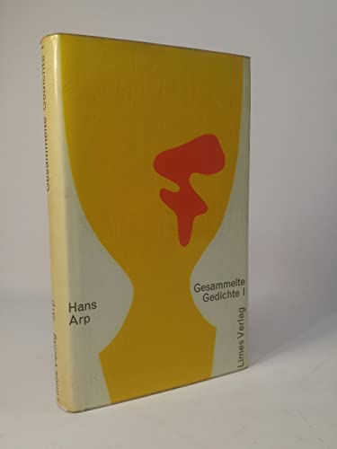 Gesammelte Gedichte, Band 1: 1903-1939