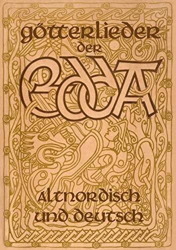 Götterlieder der Edda - Altnordisch und deutsch von Books on Demand
