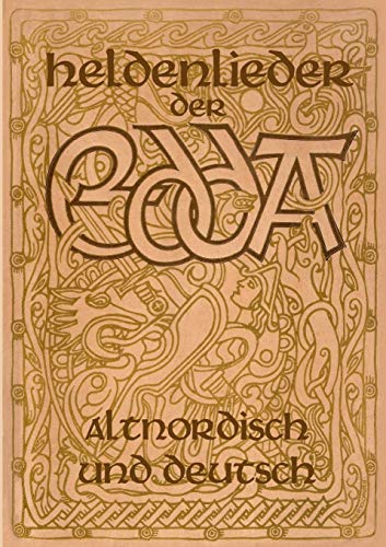 Heldenlieder der Edda - Altnordisch und deutsch von Books on Demand