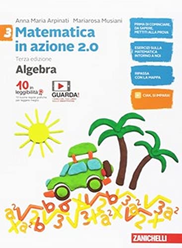 Matematica in azione. Aritmetica. Per la Scuola media. Con Contenuto digitale (fornito elettronicamente) (Vol. 3)