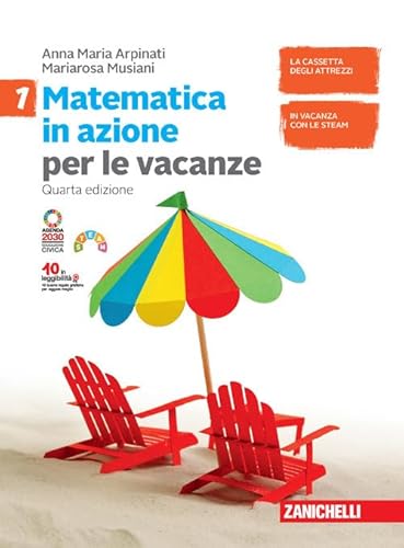 Matematica in azione. Volume per le vacanze. Per la Scuola media (Vol. 1)