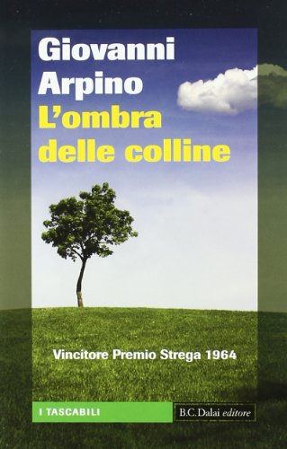 L'ombra delle colline von Dalai Editore