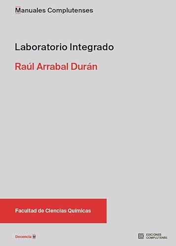 Laboratorio integrado (Docencia, Band 1) von Ediciones Complutense