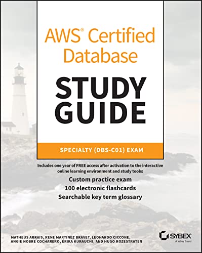 AWS Certified Database Study Guide: Specialty DBS-C01 Exam von Sybex Inc