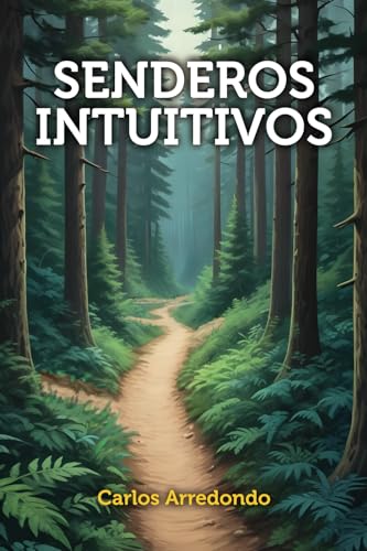 Senderos Intuitivos Senderos Intuitivos von ibukku, LLC