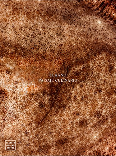 Elkano, mar de brasas: Paisaje culinario (Grandes restaurantes) von Planeta Gastro