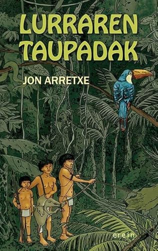 Lurraren taupadak (Perzebal, Band 51) von Erein Argitaletxea, S.A.