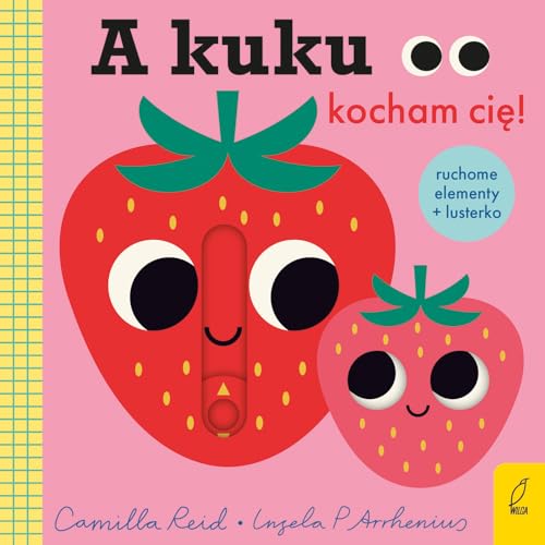 A kuku kocham Cię! A kuku kocham Cię! von Wilga