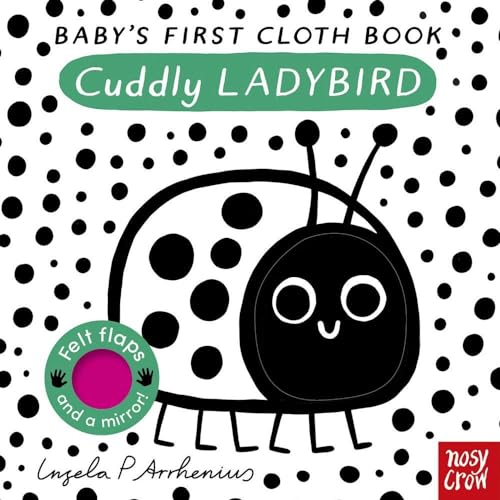 Baby's First Cloth Book: Cuddly Ladybird von Nosy Crow
