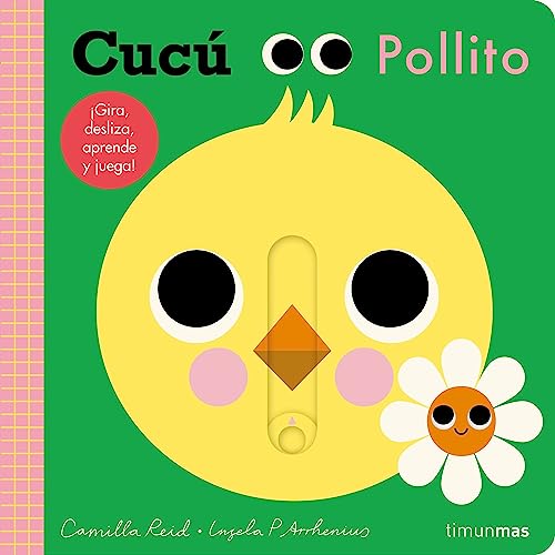 Cucú. Pollito: ¡Gira, desliza, aprende y juega! (Libros con mecanismos)