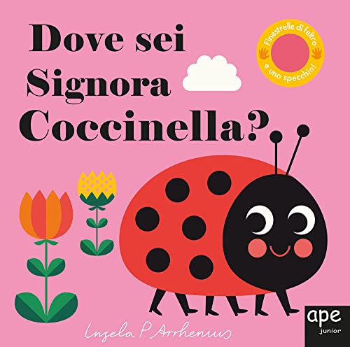 Dove sei signora coccinella? (Libri dove sei) Dove sei signora coccinella? (Libri dove sei)