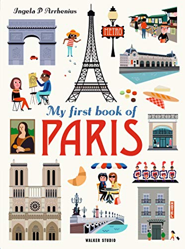My First Book of Paris (Walker Studio) My First Book of Paris (Walker Studio) von Walker Studio