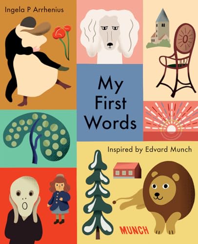 My First Words: Inspired by Edvard Munch (My First Books: Inspired by Edvard Munch) von Munch Museum