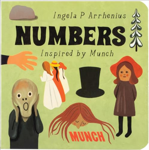 Numbers: Inspired by Edvard Munch (My First Books: Inspired by Edvard Munch) von Munch Museum