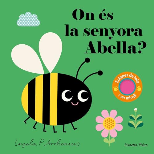 On és la senyora Abella? (Llibres amb textures) von Estrella Polar