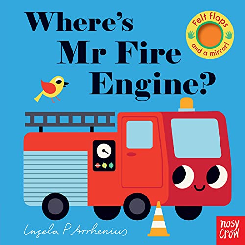 Where's Mr Fire Engine? (Felt Flaps) von Nosy Crow