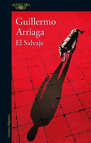 El Salvaje (Hispánica) von ALFAGUARA