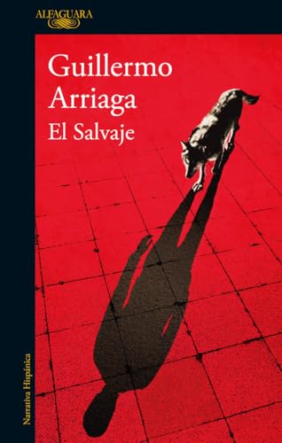 El Salvaje (Hispánica) von ALFAGUARA