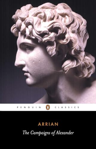 The Campaigns of Alexander (Penguin Classics) von Penguin Classics