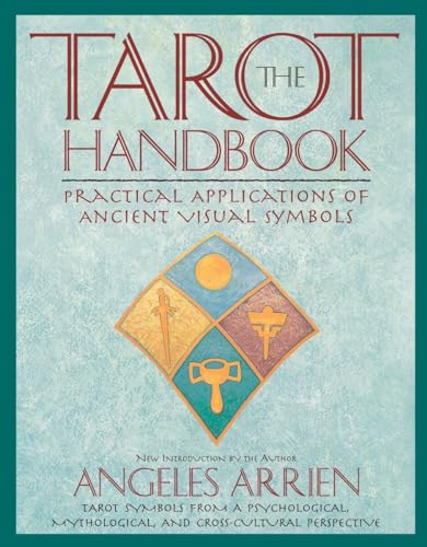 The Tarot Handbook: Practical Applications of Ancient Visual Symbols von Tarcher