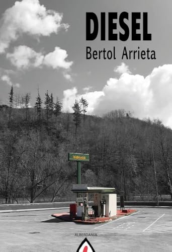 Diesel (Narrazioa, Band 166) von Alberdania