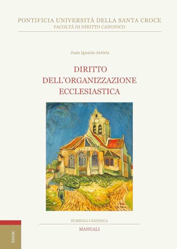 Diritto dell'organizzazione ecclesiastica (Subsidia canonica) von Edusc
