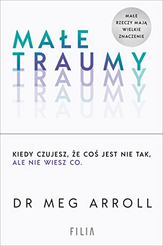 Małe traumy von Filia