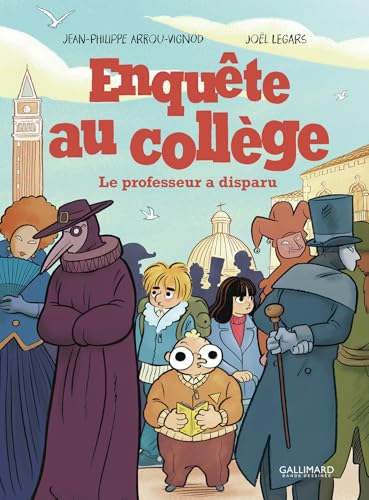 Enquête au collège: Le Professeur a disparu (2) von GALLIMARD BD