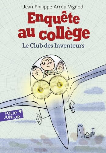 Enquete au college/Le club des inventeurs
