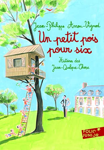 Un petit pois pour six: Histoires des Jean-Quelque-Chose