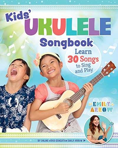 Kids' Ukulele Songbook: Learn 30 Songs to Sing and Play von Happy Fox Books
