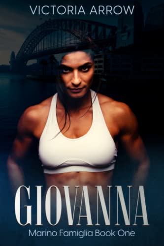 Giovanna: Marino Famiglia Book One Giovanna: Marino Famiglia Book One von National Library of New Zealand