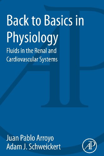 Back to Basics in Physiology: Fluids in the Renal and Cardiovascular Systems von Academic Press