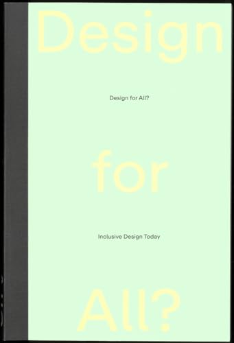 Design for All?: Inclusive Design Today
