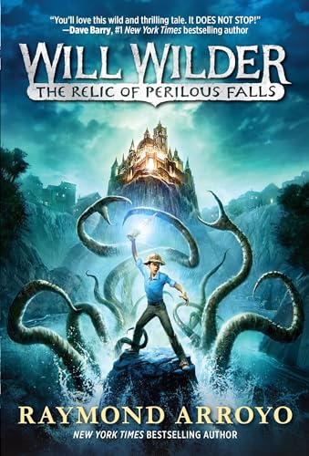 Will Wilder #1: The Relic of Perilous Falls von Yearling